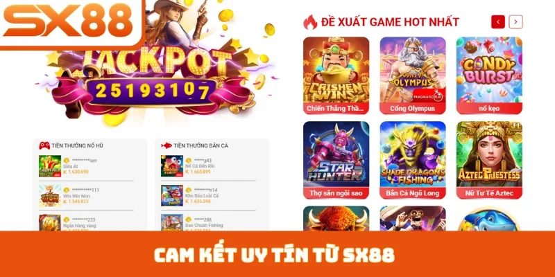 Cam kết uy tín từ SX88