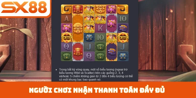 Người chơi nhận thanh toán đầy đủ